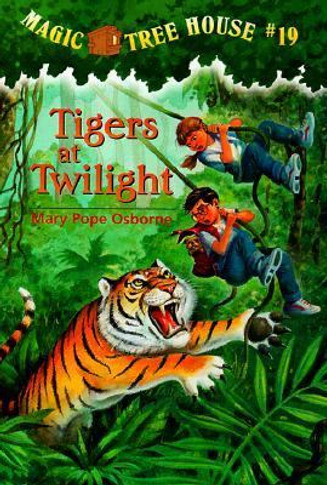 Magic Tree House #19: Tigers at Twilight Cover