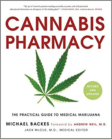 Cannabis Pharmacy: The Practical Guide to Medical Marijuana (Revised) Cover