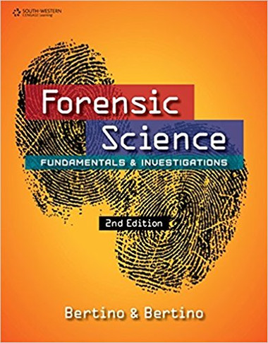 Forensic Science: Fundamentals & Investigations (Revised) ( Forensic Science ) (2ND ed.) Cover