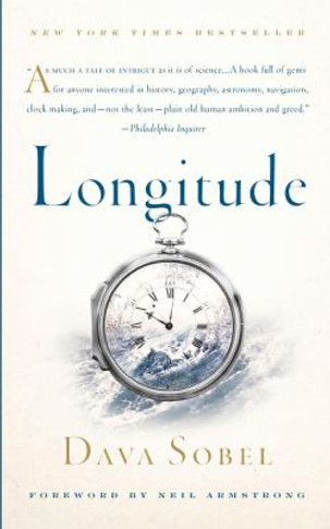 Longitude: The True Story of a Lone Genius Who Solved the Greatest Scientific Problem of His Time Cover