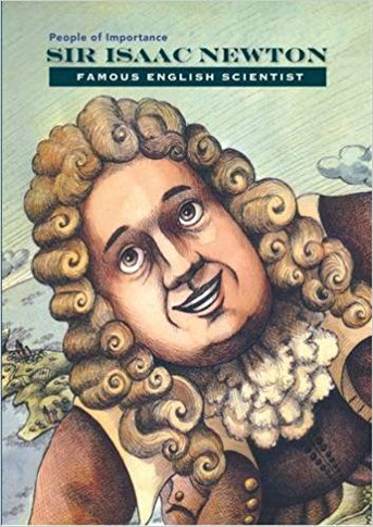 Sir Isaac Newton: Famous English Scientist ( People of Importance ) Cover