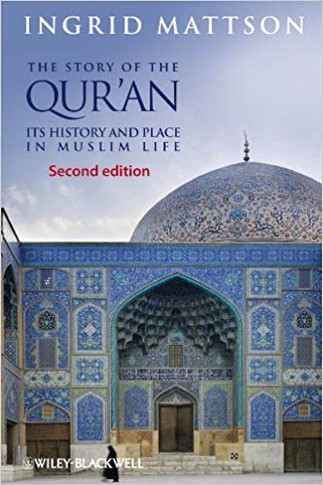 The Story of the Qur'an: Its History and Place in Muslim Life (2ND ed.) Cover