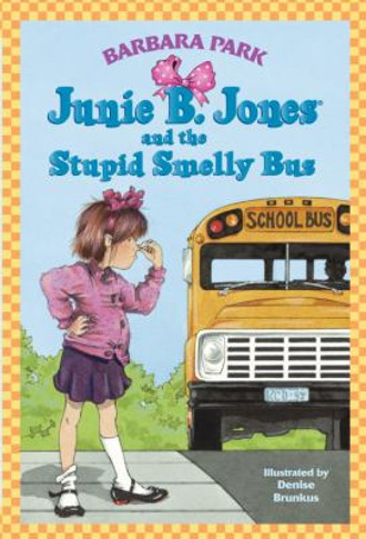 Junie B. Jones and the Stupid Smelly Bus Cover