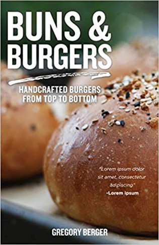 Buns and Burgers: Handcrafted Burgers from Top to Bottom Cover