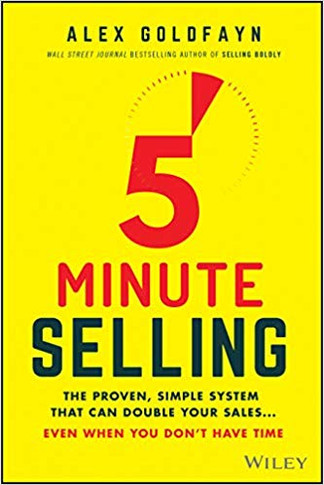 5-Minute Selling: The Proven, Simple System That Can Double Your Sales ... Even When You Don't Have Time Cover