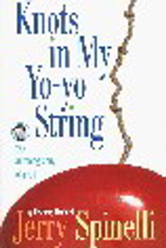 Knots in My Yo-Yo String: The Autobiography of a Kid Cover