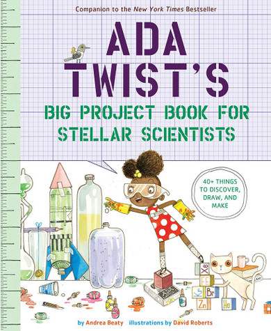 Ada Twist's Big Project Book for Stellar Scientists Cover