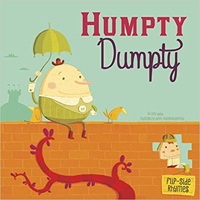 Humpty Dumpty Flip-Side Rhymes ( Flip-Side Nursery Rhymes ) Cover