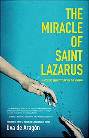 The Miracle of Saint Lazarus: A Mystery Twenty Years in the Making Cover