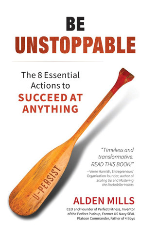 Be Unstoppable: The 8 Essential Actions to Succeed at Anything (2ND ed.) Cover