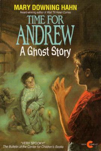 Time for Andrew: A Ghost Story Cover