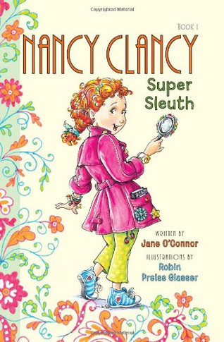 Fancy Nancy: Nancy Clancy, Super Sleuth Cover