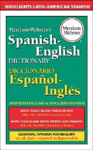 Merriam-Webster's Spanish-English Dictionary (Turtleback School & Library Binding Edition) [Library Binding] Cover