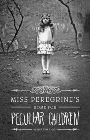 Miss Peregrine's Home for Peculiar Children [Hardcover] Cover