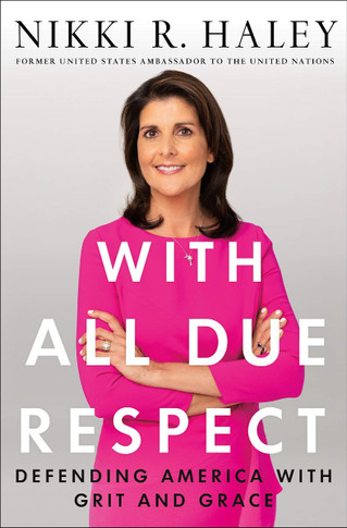 With All Due Respect: Defending America with Grit and Grace [Hardcover] Cover