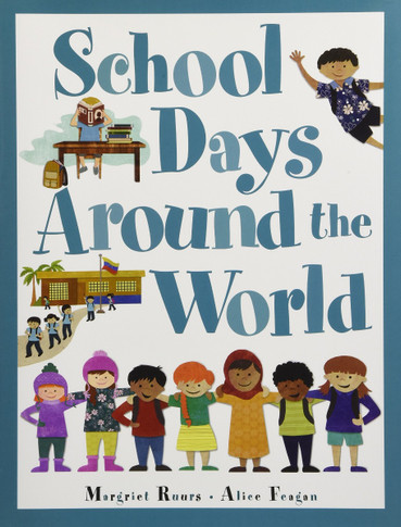 School Days Around the World [Hardcover] Cover