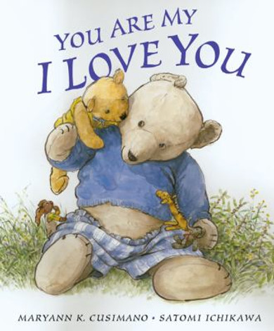 You Are My I Love You [Hardcover] Cover