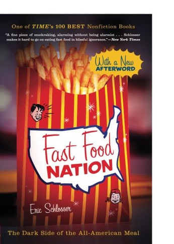 Fast Food Nation : The Dark Side of the All-American Meal [Paperback] Cover