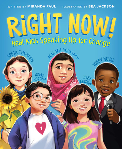 Right Now! Real Kids Speaking Up for Change - Cover