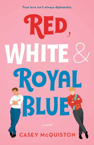 Red, White & Royal Blue - Cover