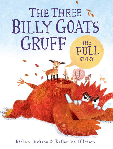 The Three Billy Goats Gruff - The Full Story - Cover