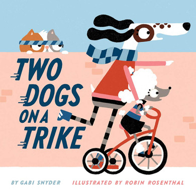 Two Dogs on a Trike - Cover