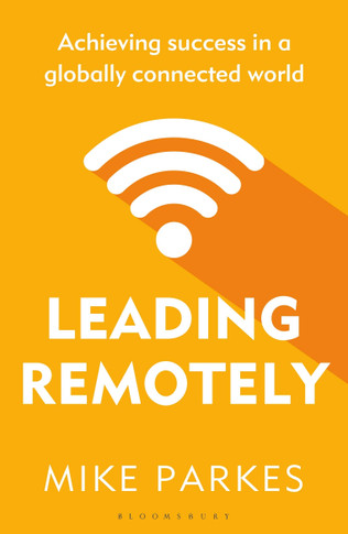 Leading Remotely: Achieving Success in a Globally Connected World - Cover