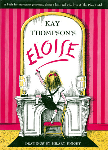 Eloise: A Book for Precious Grown Ups - Cover