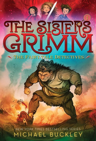 The Fairy-Tale Detectives (the Sisters Grimm #1): 10th Anniversary Ed [Paperback]