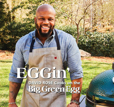 EGGin': David Rose Cooks on the Big Green Egg - Cover