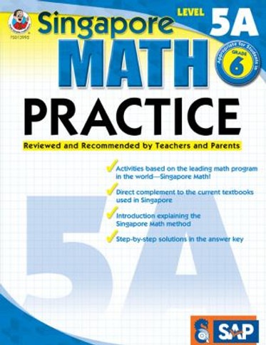 Singapore Math Practice Level 5A, Grade 6 Cover