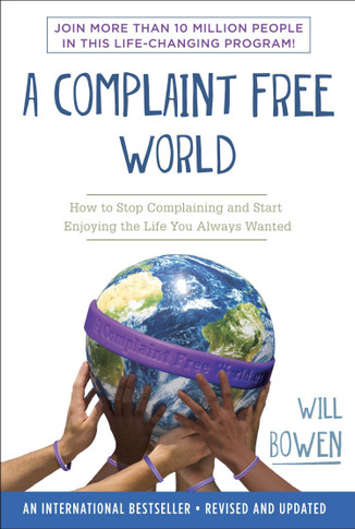 A Complaint Free World cover