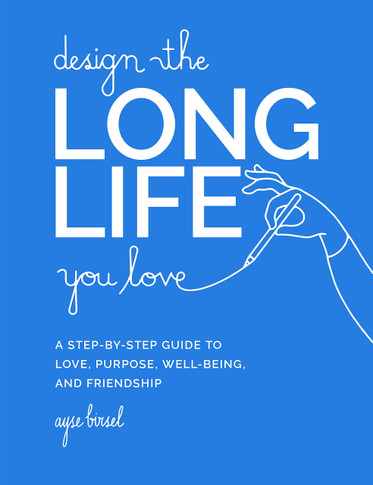 Design the Long Life You Love cover