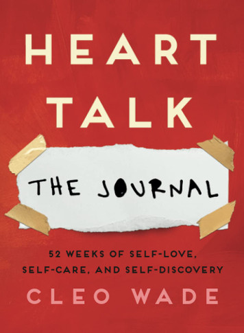 Heart Talk: The Journal: 52 Weeks of Self-Love, Self-Care, and Self-Discovery