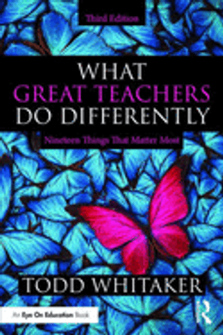 What Great Teachers Do Differently: Nineteen Things That Matter Most (3RD ed.) [PB]