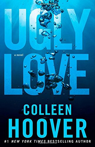 Ugly Love: A Novel Cover