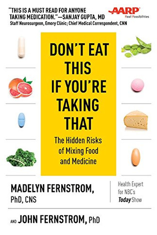 Don't Eat This If You're Taking That: The Hidden Risks of Mixing Food and Medicine Cover
