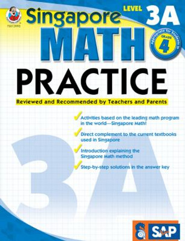 Singapore Math Practice Level 3A, Grade 4 Cover