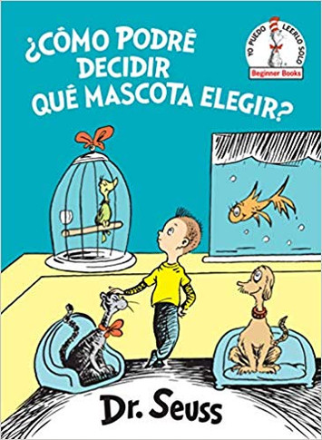 Cmo Podr Decidir Qu Mascota Elegir? (What Pet Should I Get? Spanish Edition) Cover