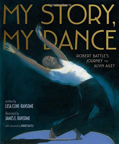 My Story, My Dance: Robert Battle's Journey to Alvin Ailey Cover