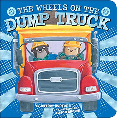 The Wheels on the Dump Truck (Wheels on The...) Cover
