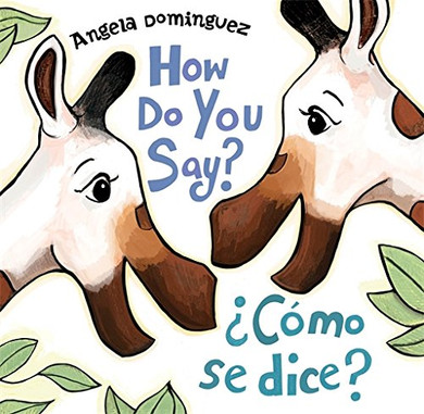 How Do You Say? / Como Se Dice? Cover