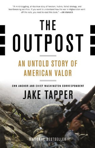The Outpost: An Untold Story of American Valor Cover