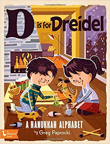 D Is for Dreidel: A Hanukkah Alphabet Cover