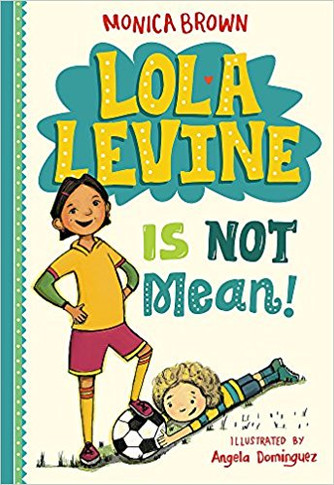 Lola Levine Is Not Mean! ( Lola Levine #01 ) Cover