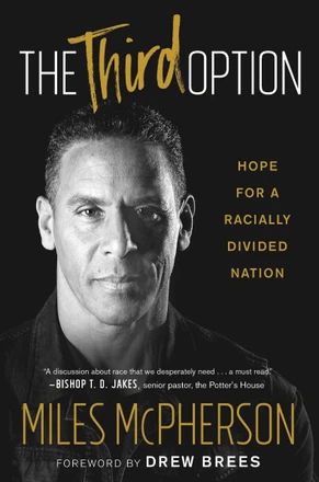 The Third Option by Miles McPherson — 2018 OWL Award winner