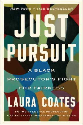 Just Pursuit by Laura Coates — 2022 OWL Award winner