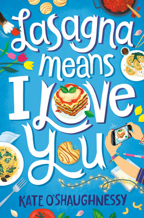 Lasagna Means I Love You by Kate O'Shaughnessy — 2023 OWL Award winner