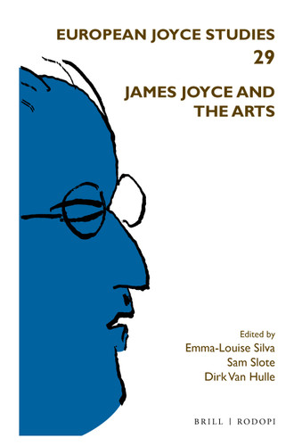 James Joyce and the Arts [9789004426184]