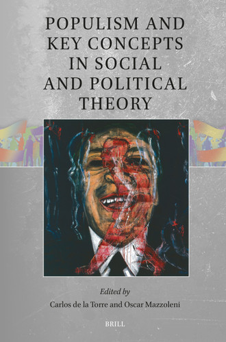 Populism and Key Concepts in Social and Political Theory [9789004688896]